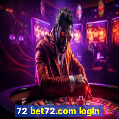 72 bet72.com login