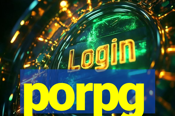 porpg