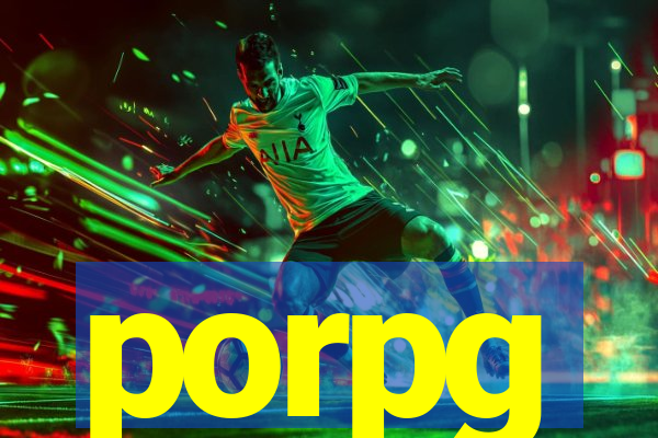 porpg