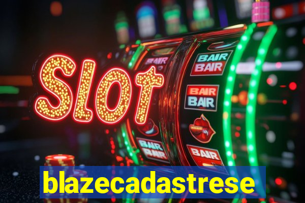 blazecadastrese