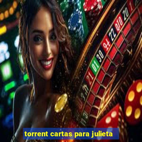 torrent cartas para julieta