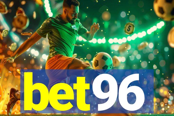 bet96