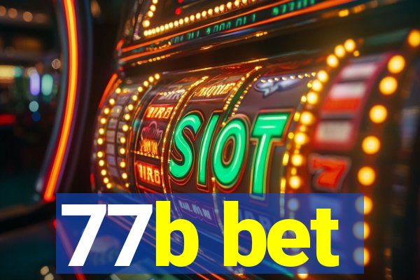 77b bet