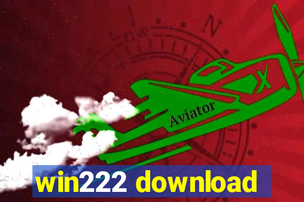 win222 download