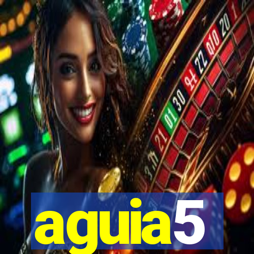 aguia5