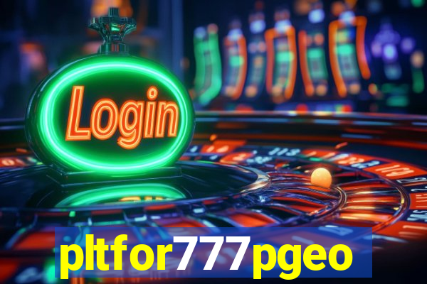 pltfor777pgeo