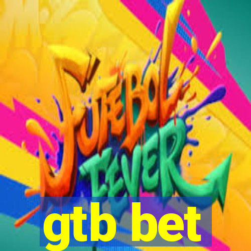 gtb bet