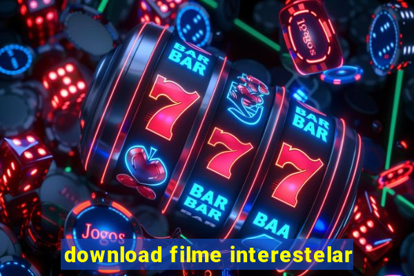 download filme interestelar