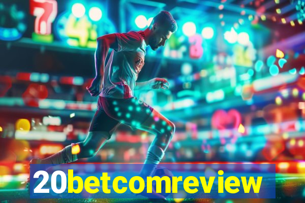 20betcomreview