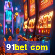 91bet com