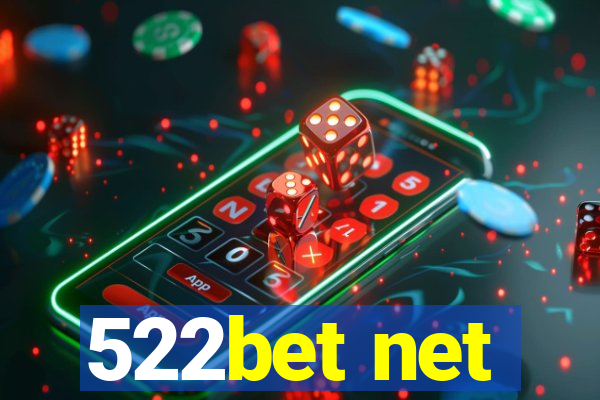 522bet net