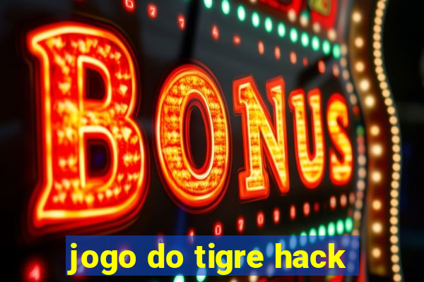 jogo do tigre hack