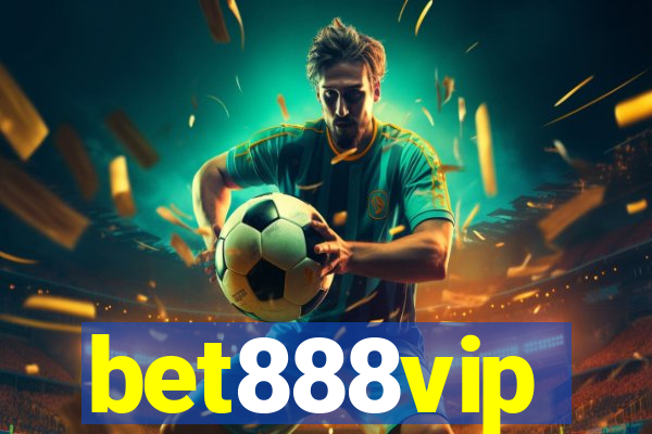 bet888vip