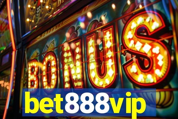 bet888vip