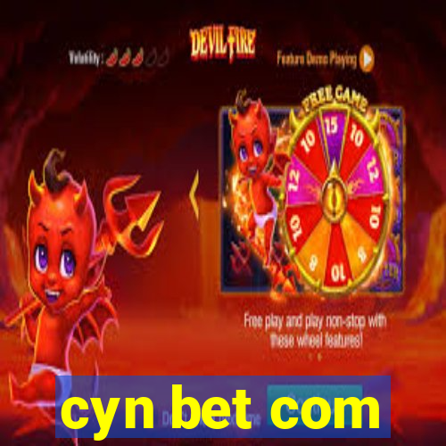 cyn bet com