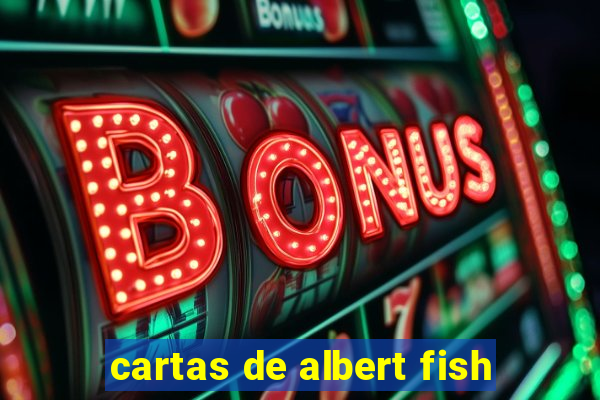 cartas de albert fish