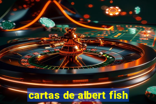 cartas de albert fish