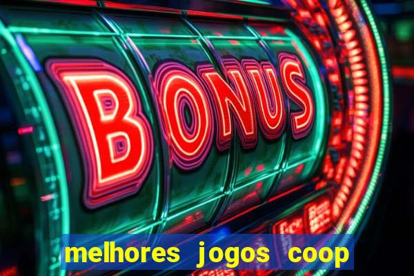 melhores jogos coop local pc