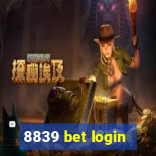 8839 bet login