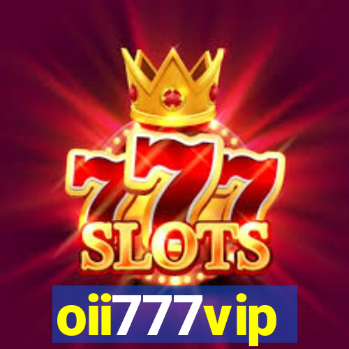 oii777vip