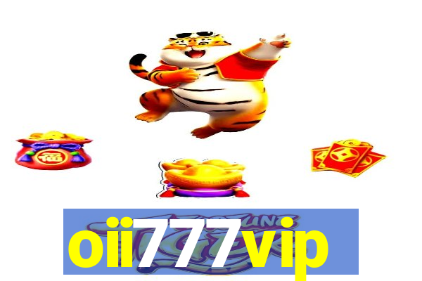 oii777vip