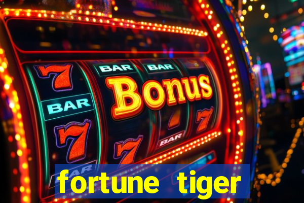 fortune tiger rodada gratis