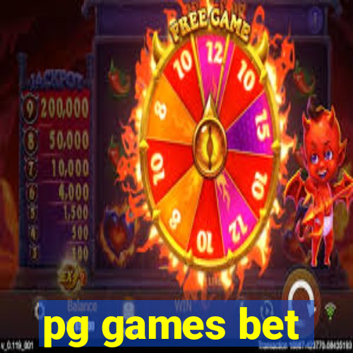 pg games bet