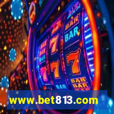 www.bet813.com