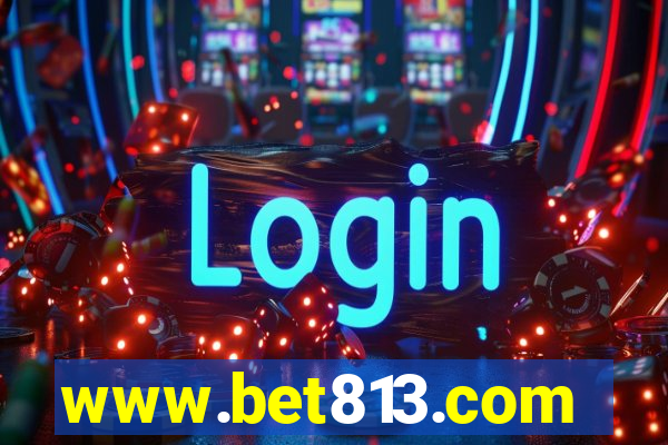 www.bet813.com