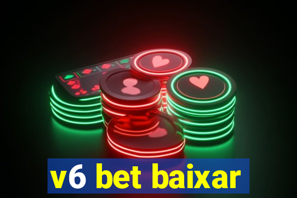 v6 bet baixar