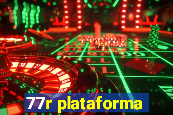 77r plataforma