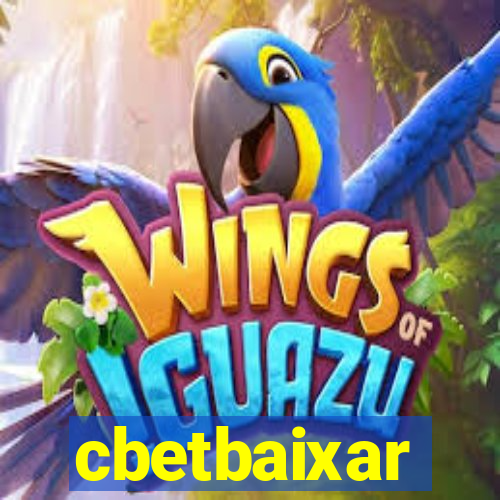 cbetbaixar