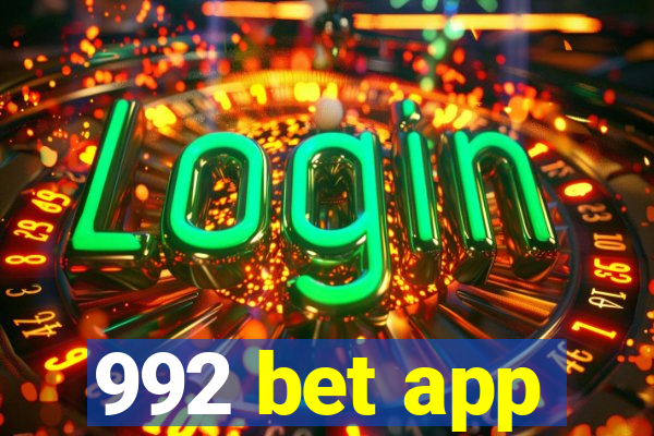 992 bet app