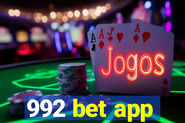 992 bet app