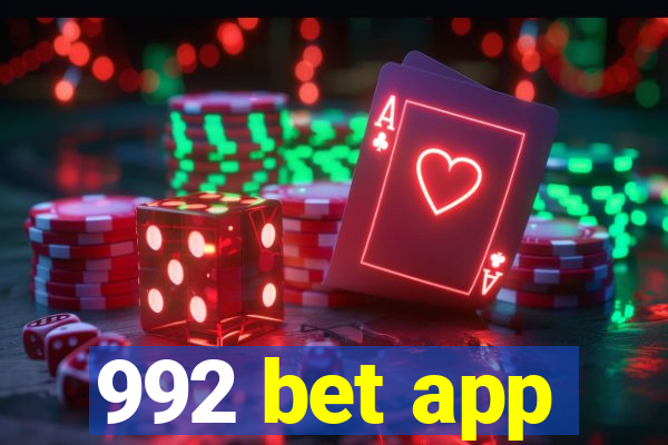 992 bet app