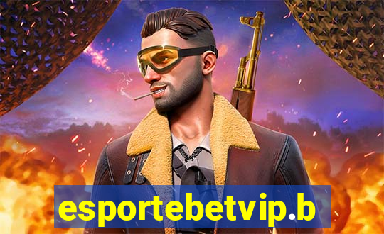 esportebetvip.bet