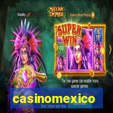 casinomexico