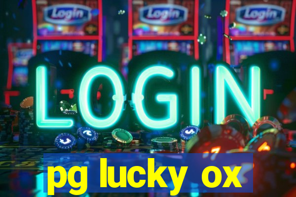 pg lucky ox