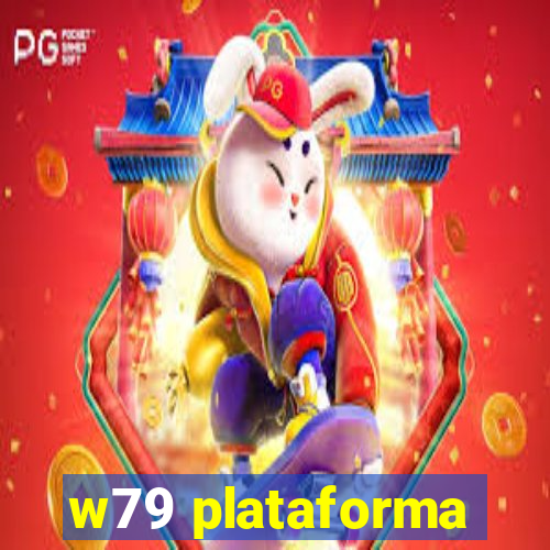 w79 plataforma