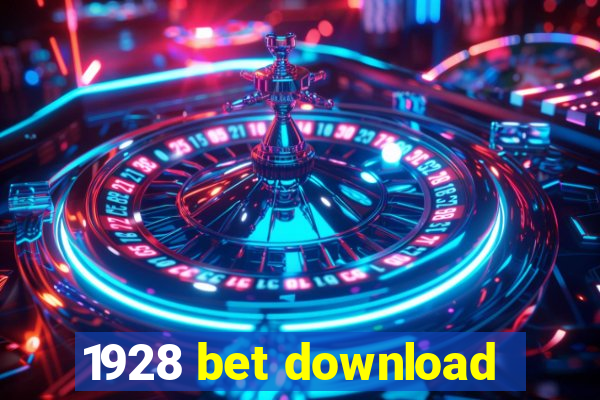 1928 bet download