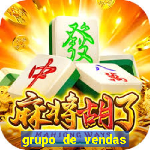 grupo de vendas whatsapp porto velho