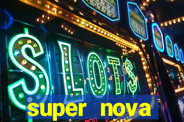 super nova itabirito supernova itabirito saude