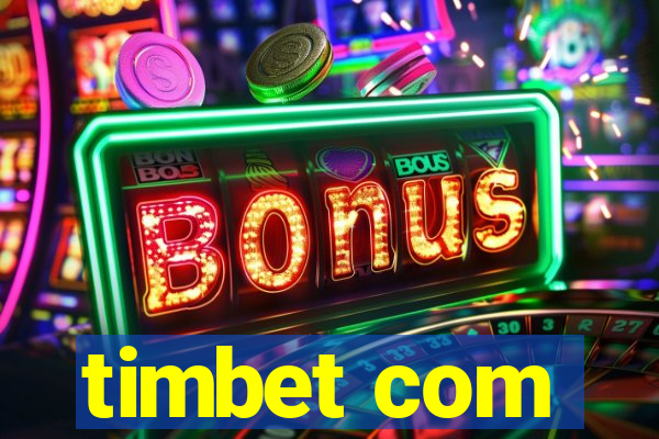 timbet com