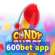 600bet app