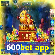 600bet app