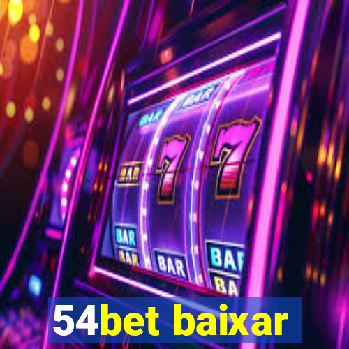 54bet baixar