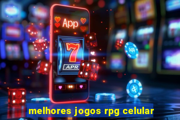 melhores jogos rpg celular