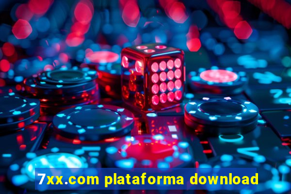 7xx.com plataforma download