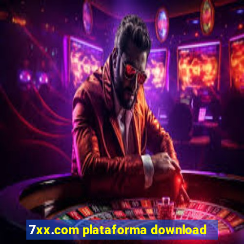 7xx.com plataforma download