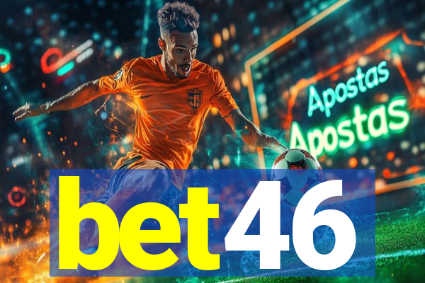 bet46